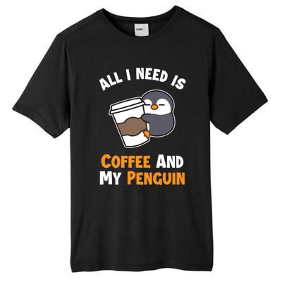 Coffee And My Penguin Sea Bird King Emperor Penguin Gift Tall Fusion ChromaSoft Performance T-Shirt