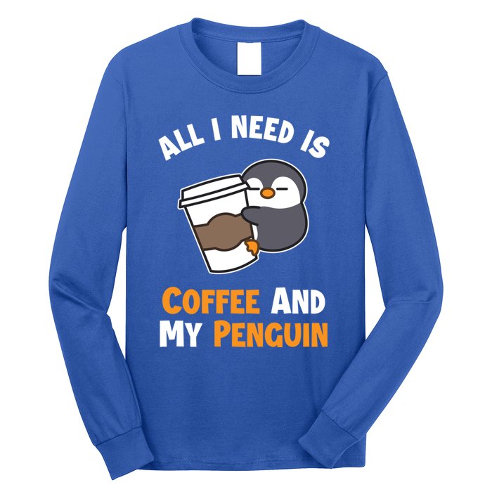 Coffee And My Penguin Sea Bird King Emperor Penguin Gift Long Sleeve Shirt