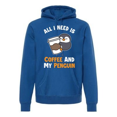 Coffee And My Penguin Sea Bird King Emperor Penguin Gift Premium Hoodie