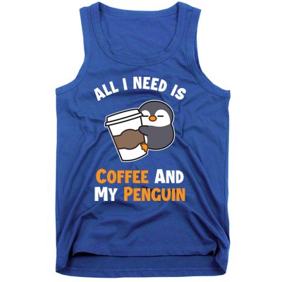 Coffee And My Penguin Sea Bird King Emperor Penguin Gift Tank Top