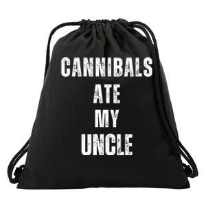 Cannibals Ate My Uncle Funny Joe Biden Drawstring Bag