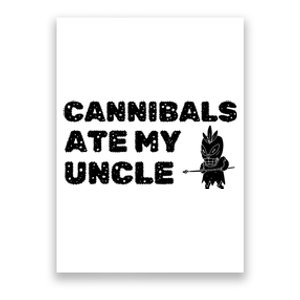 Cannibals Ate My Uncle Joe Biden Political Satire Trump 2024 Poster