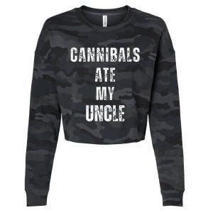 Cannibals Ate My Uncle Joe Biden Political Parody Cropped Pullover Crew