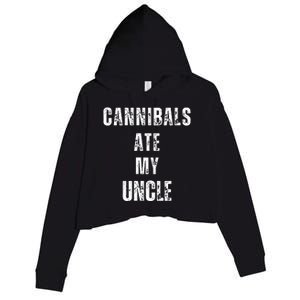 Cannibals Ate My Uncle Joe Biden Political Parody Crop Fleece Hoodie