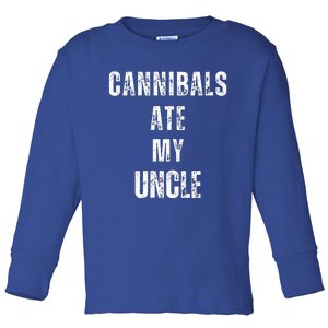 Cannibals Ate My Uncle Joe Biden Political Parody Toddler Long Sleeve Shirt