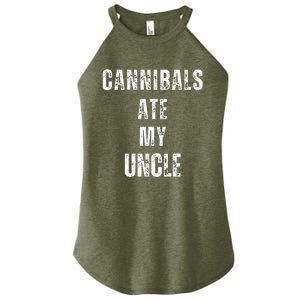 Cannibals Ate My Uncle Joe Biden Political Parody Women's Perfect Tri Rocker Tank