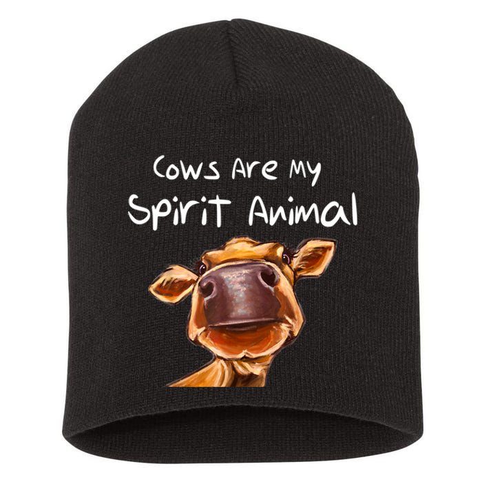 Cows Are My Spirit Animal Cute Cow Saying For Cow Lovers Short Acrylic Beanie