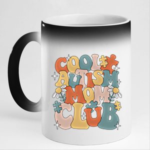 Cool Autism Moms Club Autism Awareness Mama Mom Gift 11oz Black Color Changing Mug