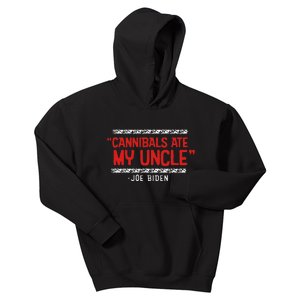 Cannibals Ate My Uncle Joe Biden Satire Trump 2024 Kids Hoodie