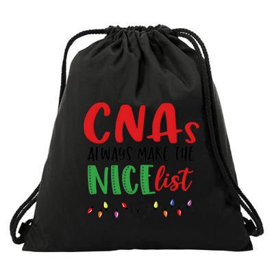 Cnas Always Make The Nice List Nurse Christmas Cna Drawstring Bag