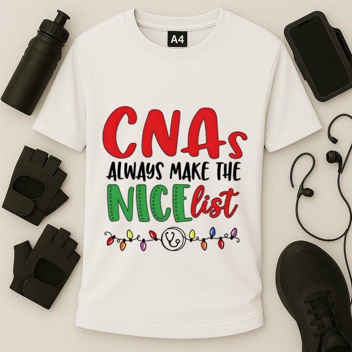 Cnas Always Make The Nice List Nurse Christmas Cna Performance Shirt
