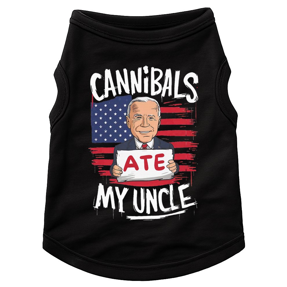 Cannibal Ate My Uncle Doggie Tank