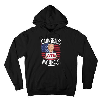 Cannibal Ate My Uncle Tall Hoodie