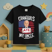 Cannibal Ate My Uncle Toddler T-Shirt