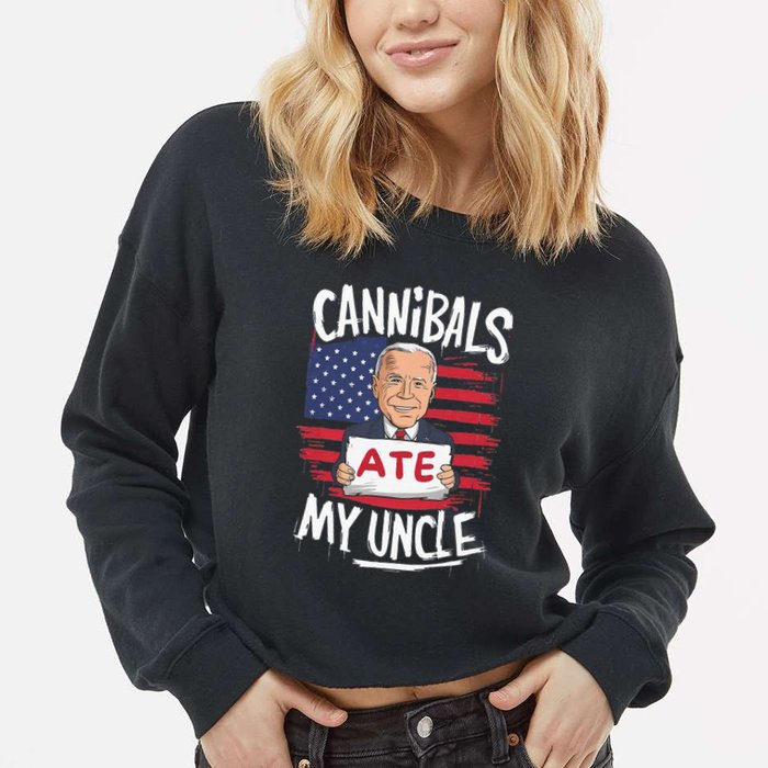Cannibal Ate My Uncle Cropped Pullover Crew