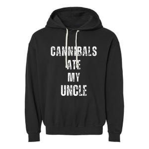 Cannibals Ate My Uncle Joe Biden Political Parody Garment-Dyed Fleece Hoodie