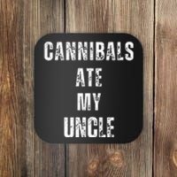 Cannibals Ate My Uncle Joe Biden Political Parody Coaster