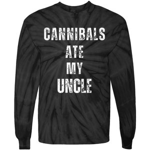 Cannibals Ate My Uncle Joe Biden Political Parody Tie-Dye Long Sleeve Shirt