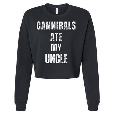 Cannibals Ate My Uncle Joe Biden Political Parody Cropped Pullover Crew