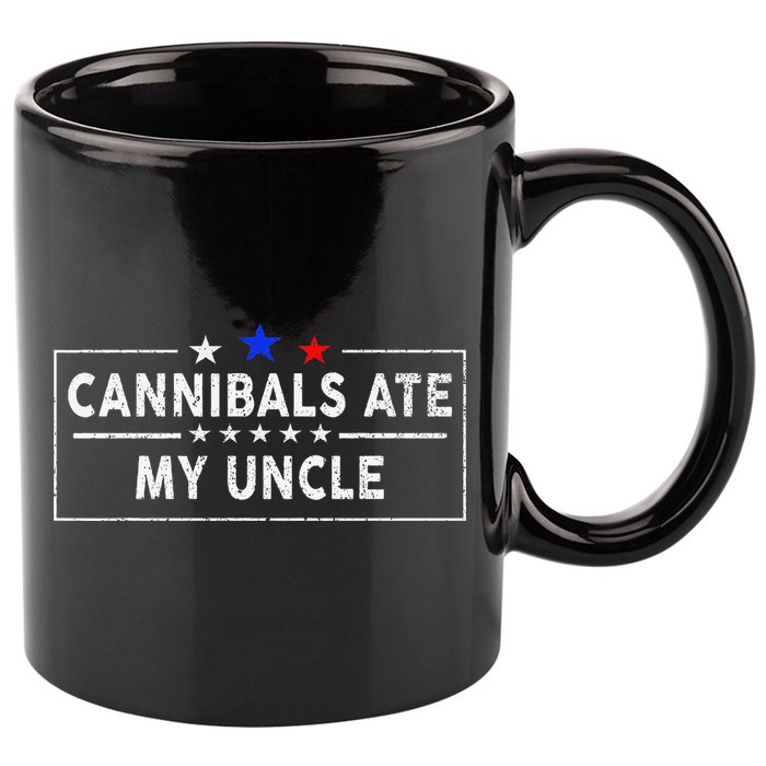 Cannibals Ate My Uncle Joe Biden Saying Funny Trump 2024 11oz C Handle Ceramic Mug