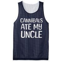 Cannibals Ate My Uncle Funny Saying Mesh Reversible Basketball Jersey Tank