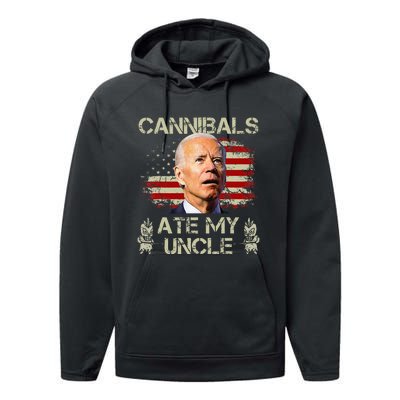 Cannibals Ate My Uncle Biden Trump Performance Fleece Hoodie