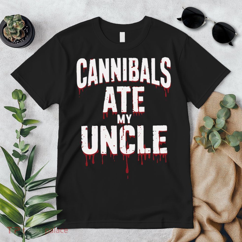 Cannibals Ate My Uncle Joe Biden Political Satire 2024 Premium T-Shirt