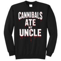 Cannibals Ate My Uncle Joe Biden Political Satire 2024 Tall Sweatshirt