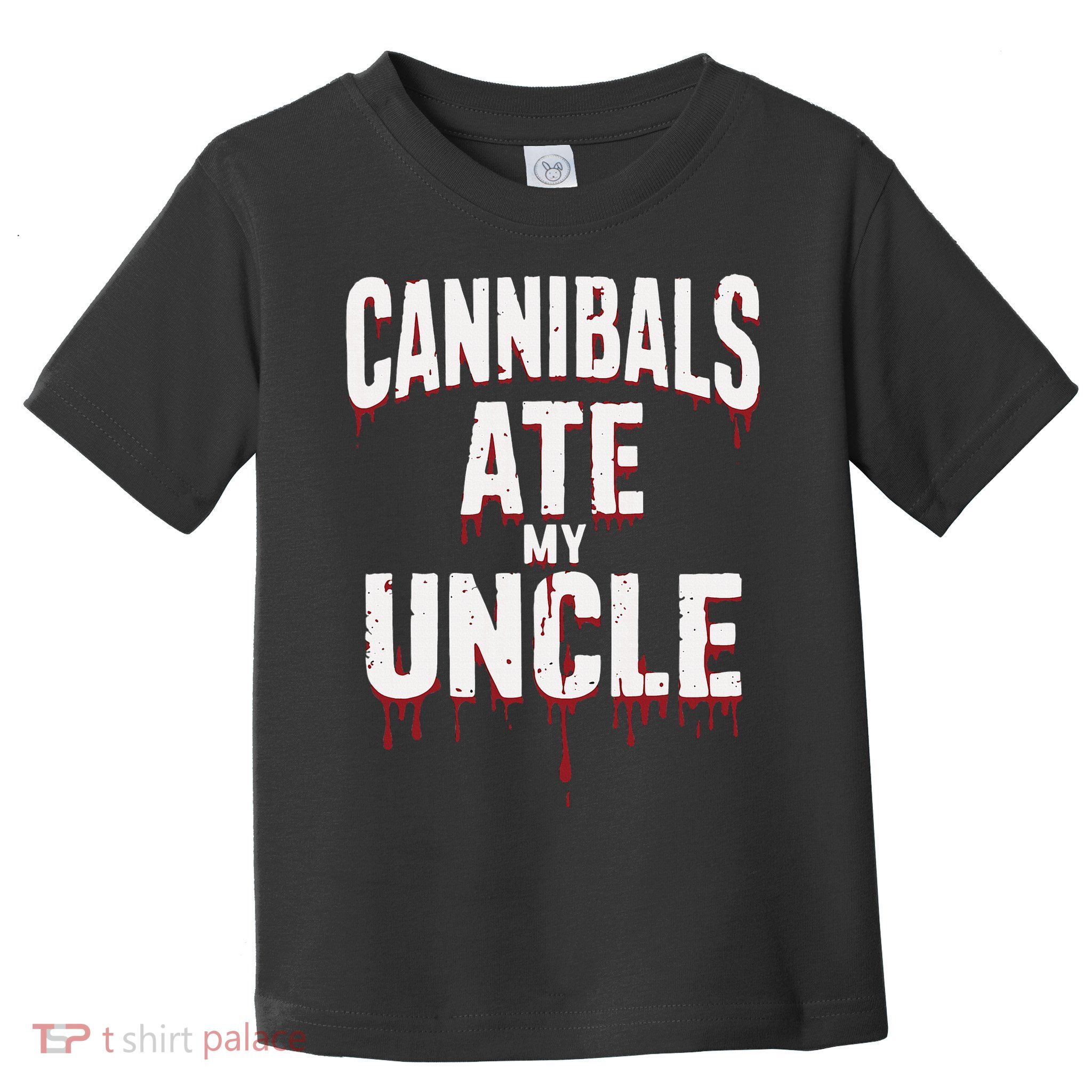 Cannibals Ate My Uncle Joe Biden Political Satire 2024 Toddler T-Shirt