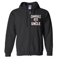 Cannibals Ate My Uncle Joe Biden Political Satire 2024 Full Zip Hoodie