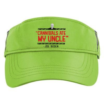 Cannibals Ate My Uncle Joe Biden Satire Trump 2024 Adult Drive Performance Visor