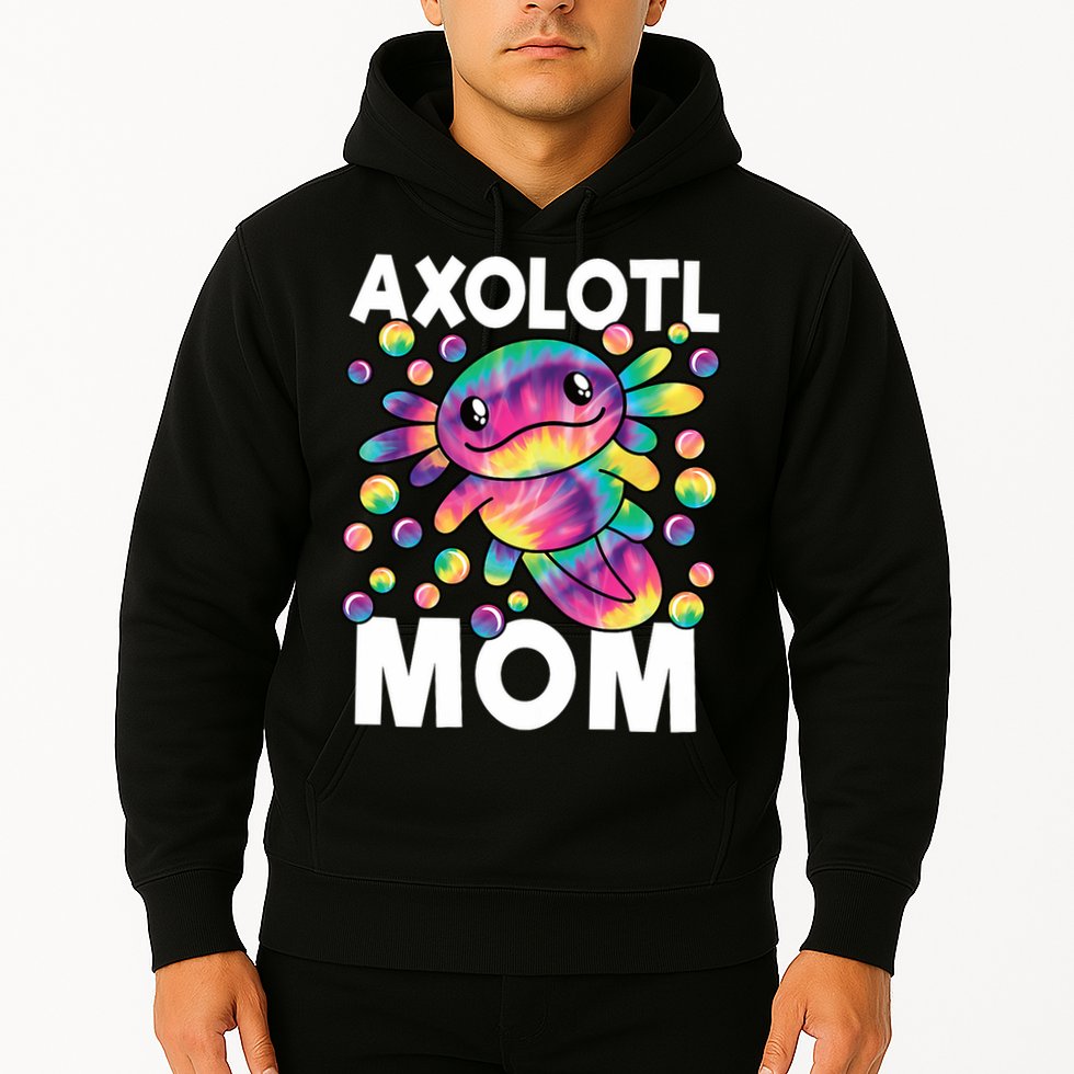 Cute Axolotl Mom Axolotl Lover Hoodie
