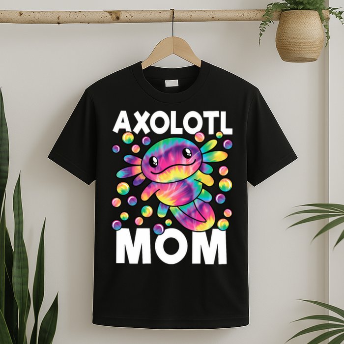 Cute Axolotl Mom Axolotl Lover T-Shirt