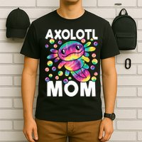Cute Axolotl Mom Axolotl Lover T-Shirt