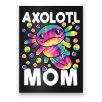 Cute Axolotl Mom Axolotl Lover Poster
