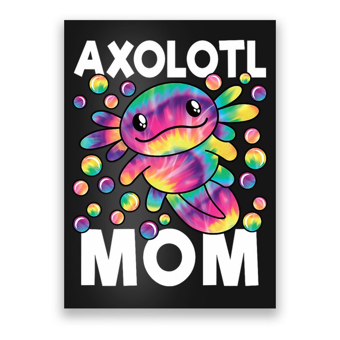 Cute Axolotl Mom Axolotl Lover Poster