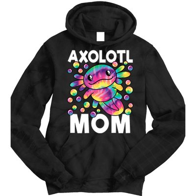 Cute Axolotl Mom Axolotl Lover Tie Dye Hoodie