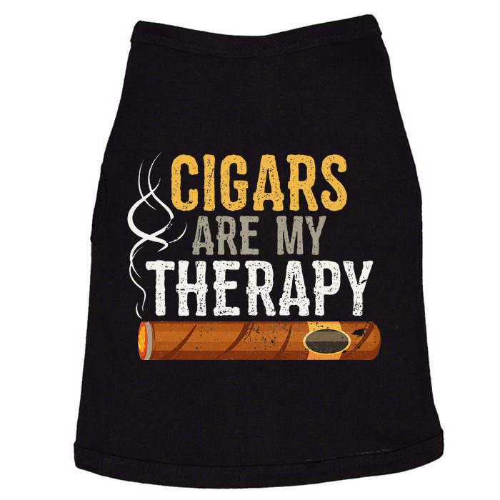 Cigars Are My Therapy Funny Humor Smoking Lover Doggie Tank