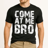 Come At Me Bro Cooling Performance Crew T-Shirt