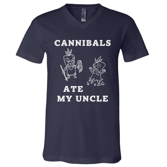 Cannibals Ate My Uncle Trendy Funny Current V-Neck T-Shirt