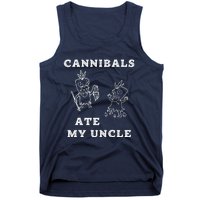 Cannibals Ate My Uncle Trendy Funny Current Tank Top