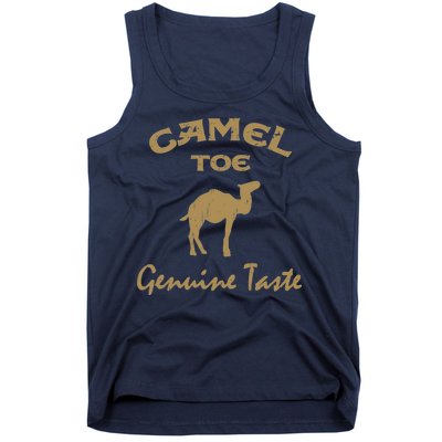 Camel Toe Genuine Taste Funny Tank Top