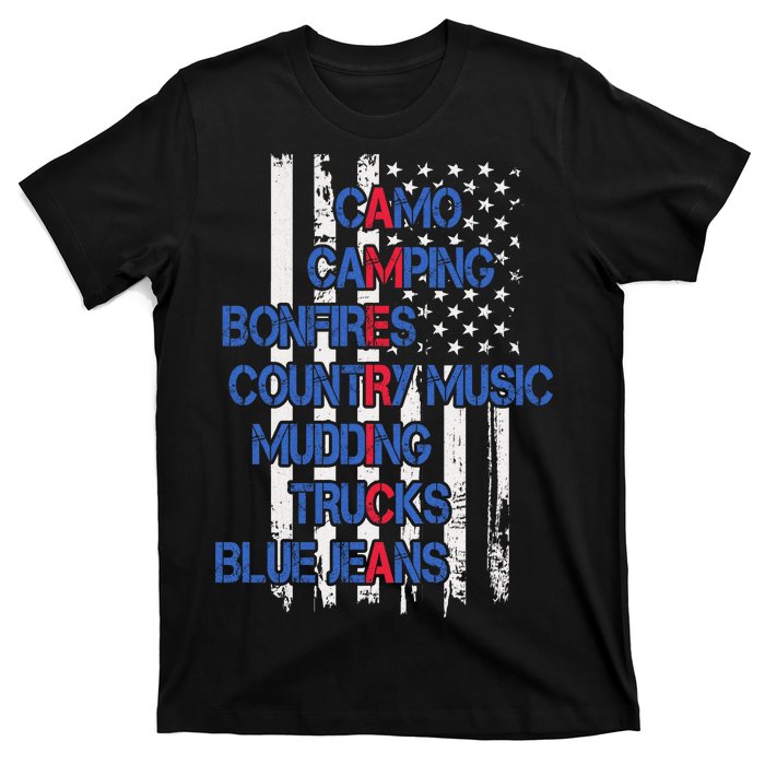 Camo Camping Bonfires Country Music Mudding  Trucks Blue Jeans T-Shirt