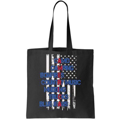 Camo Camping Bonfires Country Music Mudding  Trucks Blue Jeans Tote Bag