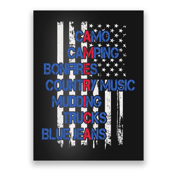 Camo Camping Bonfires Country Music Mudding  Trucks Blue Jeans Poster