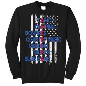 Camo Camping Bonfires Country Music Mudding  Trucks Blue Jeans Tall Sweatshirt