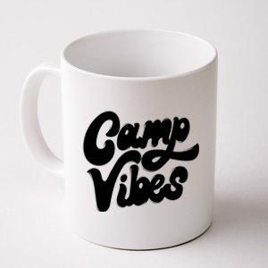 Camp Vibes Coffee Mug