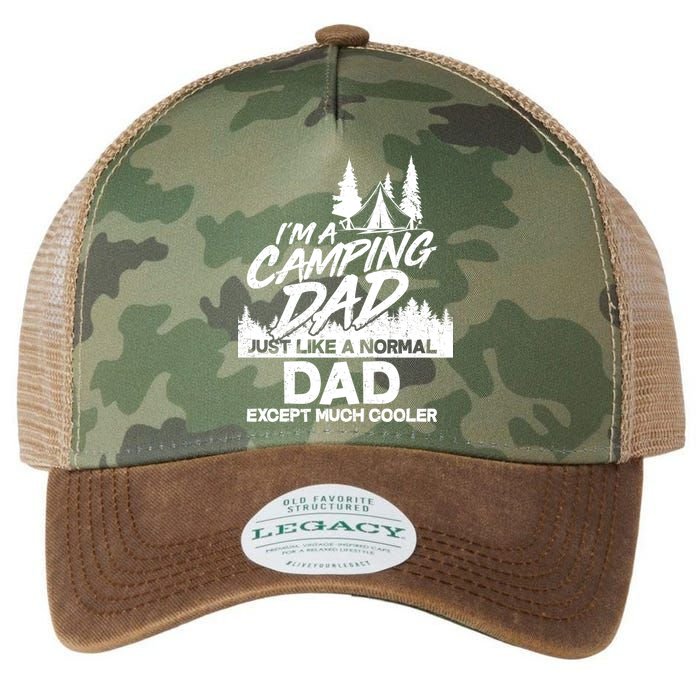 Camping Dad Just Like A Normal Dad But Much Cooler Legacy Tie Dye Trucker Hat