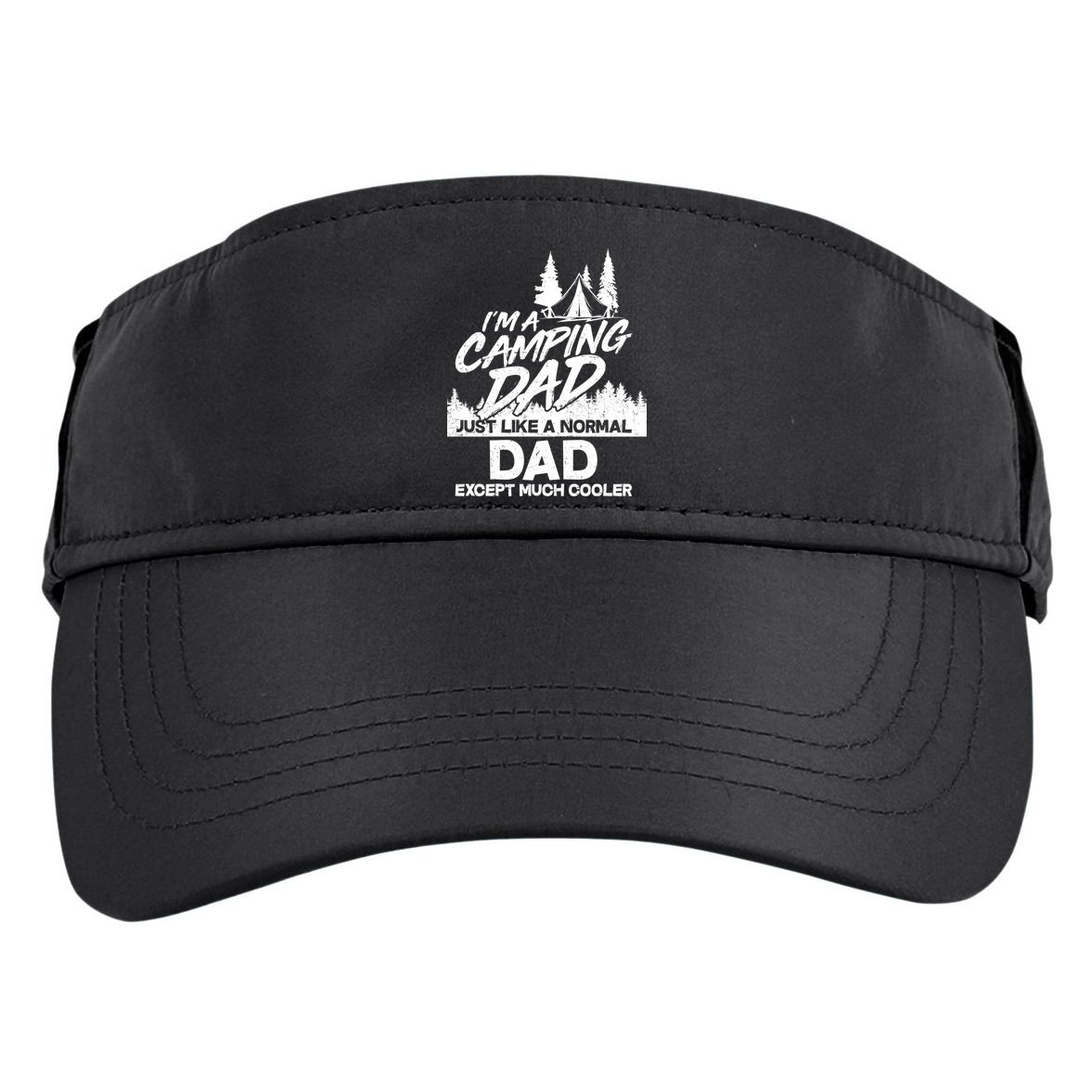 Camping Dad Just Like A Normal Dad But Much Cooler Adult Drive Performance Visor
