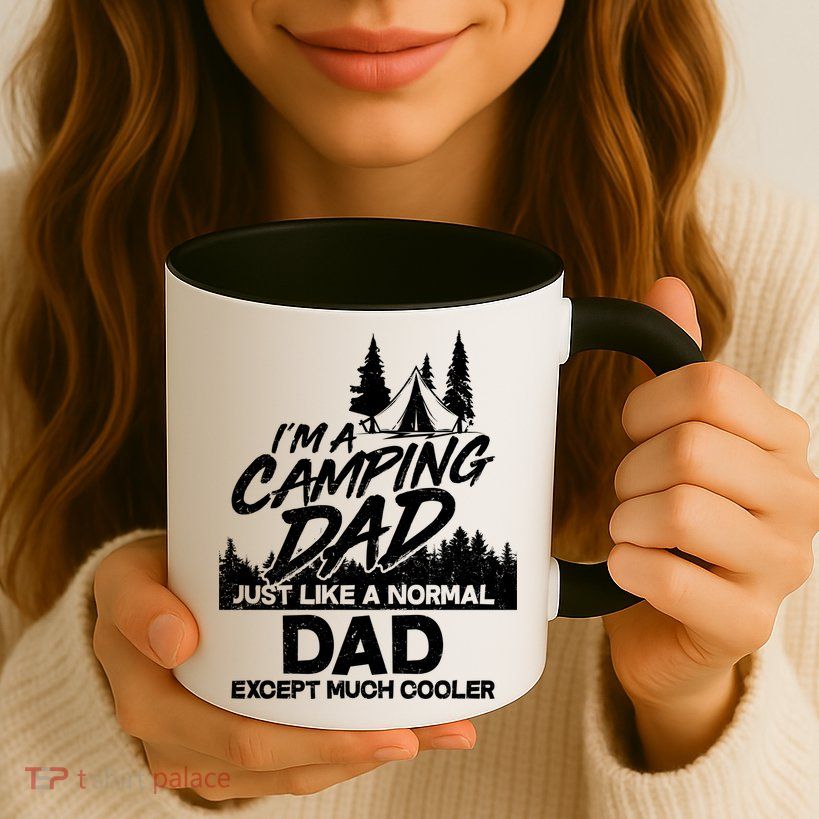 Camping Dad Just Like A Normal Dad But Much Cooler Mug